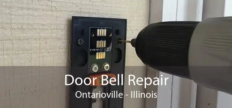 Door Bell Repair Ontarioville - Illinois