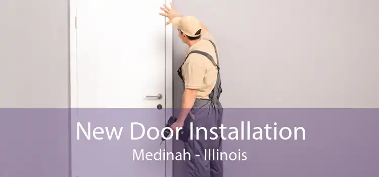 New Door Installation Medinah - Illinois